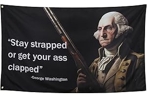 ZKflager Washington Stay Strapped or Get Clapped Flag Cool Funny Flags For Room Guys Quote Meme Flags Banner 3x5 Feet College Dorm Bedroom Wall Man Cave Frat Black Background