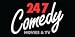247 Comedy