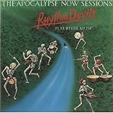 The Apocalypse Now Sessions