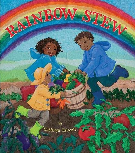 Amazon.com: Rainbow Stew (9781600608476): Cathryn Falwell: Books