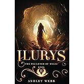 Ilurys (The Daughter of Magic Trilogy)