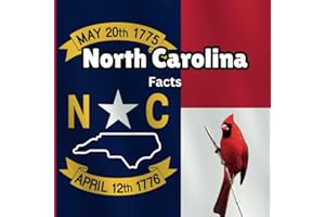 North Carolina Facts: Interesting Facts About North Carolina (50 States Fact Books)
