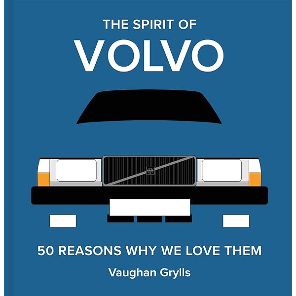 The Spirit of Saab: 50 Reasons Why We Love Them: Grylls, Vaughan