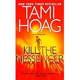 Kill the Messenger