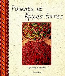 Piments et épices fortes
