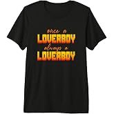 Loverboy Premium T-Shirt