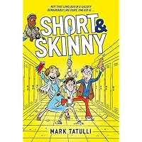 Short & Skinny: Tatulli, Mark: 9780316440516: Amazon.com: Books
