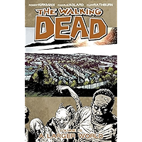 The Walking Dead Vol. 16: A Larger World book cover
