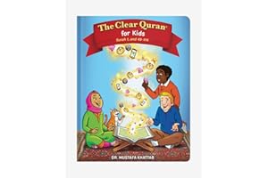 The Clear Quran® Tafsir For Kids - Surah 1, And 49-114 | Hardcover