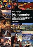 dictionnaire des peintres sculpteurs graveurs dessinateurs et architectes du languedoc-roussillon by