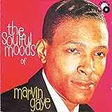 Soulful Moods of Marvin Gaye