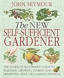 New Self-Sufficient Gardener by 