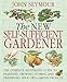 New Self-Sufficient Gardener by 