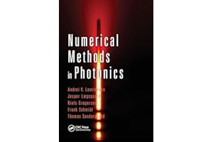 Numerical Methods in Photonics (Optical Sciences and Applications of Light)
