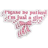 (3Pcs-3") Please Be Patient I'm Just A Girl Sticker for Car Bumper, Funny Meme Quote Bow Pink Waterproof Die-Cut Vinyl Sticker for Laptop Water Bottles Decal Phone Tumbler Gifts for Her Girls 3 Inches