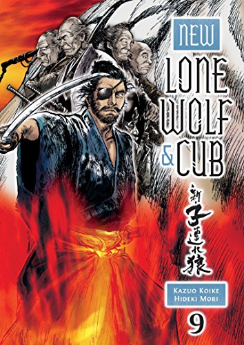 New Lone Wolf and Cub Volume 9 by Kazuo Koike