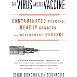 The Virus and the Vaccine