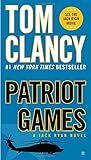 Patriot Games (A Jack Ryan Novel)