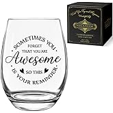Inspirational Wine Glass for Women - Sometimes You Forget You're Awesome - Thank You Gift for Friends, Coworkers, Boss, Employee, Mom, Mentor, Teacher Appreciation - 15oz