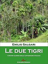 Le Tigri di Mompracem (Italian Edition)