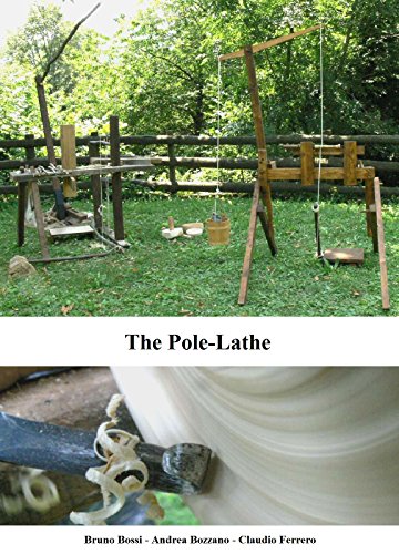The pole-lathe (Medieval Technical Manuals Book 3)