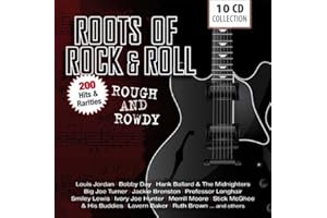 200 Hits & Rarities: Roots of Rock & Roll, Rough & Rowdy