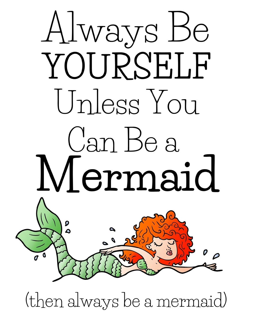 Buy Always Be A Mermaid Gifts For Magical Girls Cute