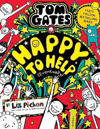 Tom Gates 21: Tom Gates 21: Five Star Stories: Liz Pichon