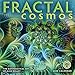 Fractal Cosmos 2020 Wall Calendar: The Mathematical Art of Alice Kelley by Alice Kelley, Charles Darwin