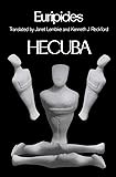 Hecuba (Greek Tragedy in New Translations)