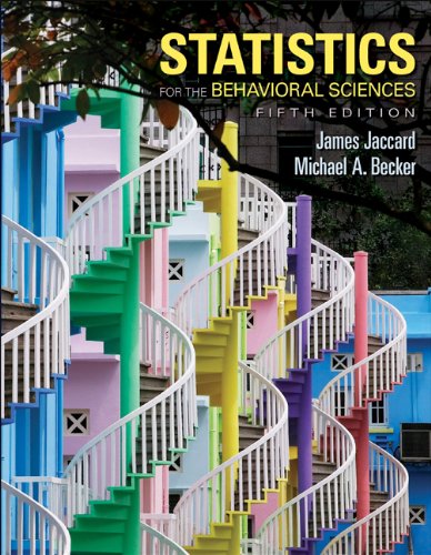 Download Statistics for the Behavioral Sciences (PSY 200 (300) Quantitative Methods in Psychology) Download Statistics for the Behavioral Sciences (PSY 200 (300) Quantitative Methods in Psychology)