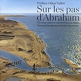 Sur les pas d'Abraham (French Edition) by