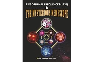Rife Original Frequencies (1936) & The Mysterious Nemescope