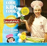 Cool Kids Cook: Louisiana by 
