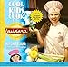 Cool Kids Cook: Louisiana by 