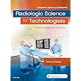Radiologic Science for Technologists: Physics, Biology, and Protection