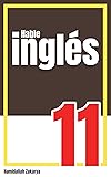 Hable inglés: Libro 11 de 100000 frases y