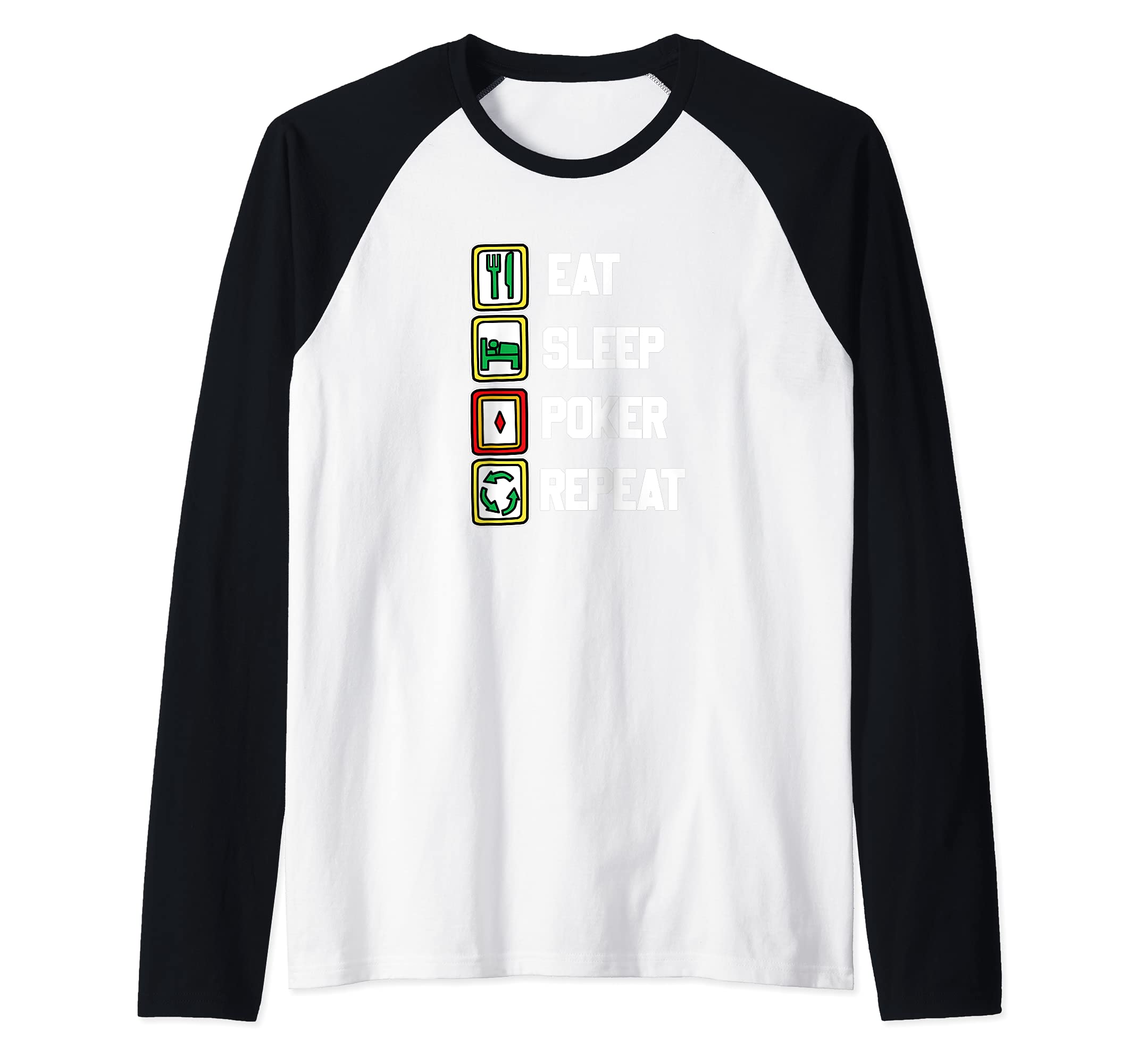 Eat Sleep Poker Repeat Funny Card Game Raglan Baseball Tee