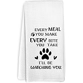KFXHANGD Every Meal You Make Every Bite You Take Dog Kitchen Towels, Dog Gifts for Women, Gifts for Dog Lovers Dog Mom, Dog Dish Towels, Dog Hand Dish Tea Towels for Kitchen Bathroom, 16x24Inches