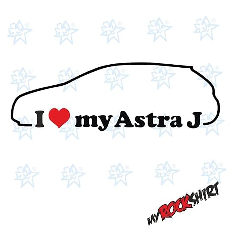 2 x I love my 'Opel Astra J ab Bj. 10 ' ca. 15x5 cm Silhouette Aufkleber,Sticker,Umriss,Autoaufkleber,Car