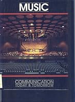 Music (Communications : Today and Tomorrow) 0865920567 Book Cover