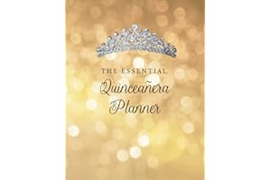 The Essential Quinceañera Planner: Quince Años | 15 Year Old Birthday | El planificador esencial de quinceañera | Golden Sparkle Theme