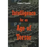 Intelligence for an Age of Terror