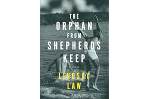 The Orphan From Shepherds Keep: Three Men, Three Intertwined Lives, One Rightful Place In Each Other's Heart - A Gay Novel