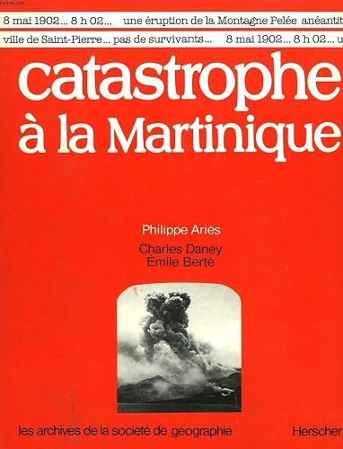 Download Catastrophe à la Martinique PDF