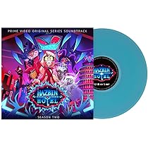 Hazbin Hotel: Season Two (Original Soundtrack) (Vinyl): Hazbin