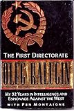 The First Directorate: My 32 Years in Intelligence and Espionage Against the West cover