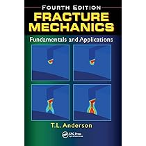 語学+参考書 Fracture Mechanics: Fundamentals and Applications Fourth Edition Fracture Mechanics : Fundamentals and Applications, Fourth
