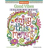Good Vibes Coloring Book (Coloring is Fun) (Design Originals): 30 Beginner-Friendly Relaxing &amp; Creative Art Activities on High-Quality Extra-Thick Perforated Paper that Resists Bleed Through