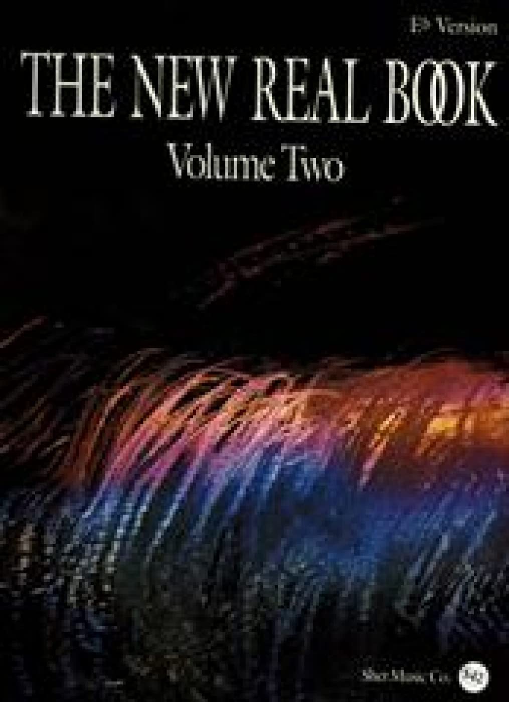 The New Real Book Volume 2 (Eb Version): Eb Edition